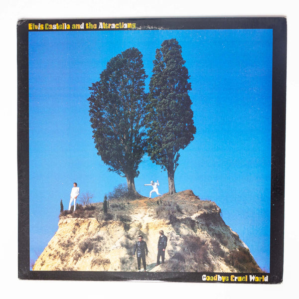 Elvis Costella and The Attractions - Goodbye Cruel World (LP)
