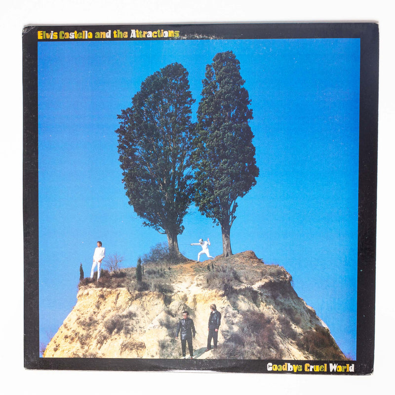 Elvis Costella and The Attractions - Goodbye Cruel World (LP)