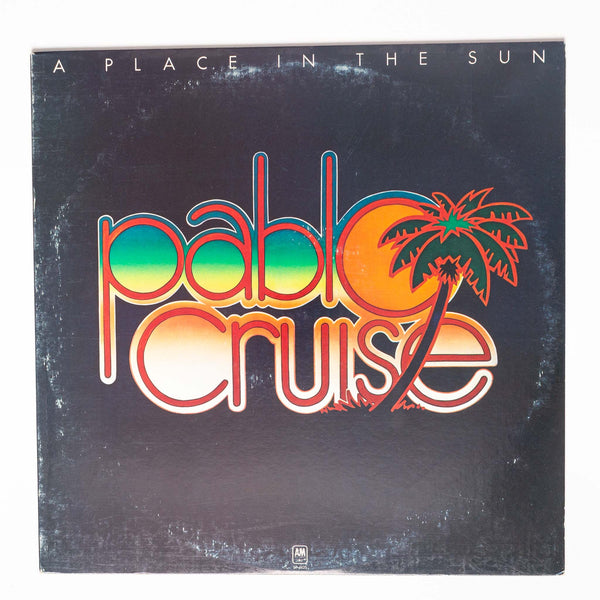 A Place in the Sun - Pablo Cruise LP