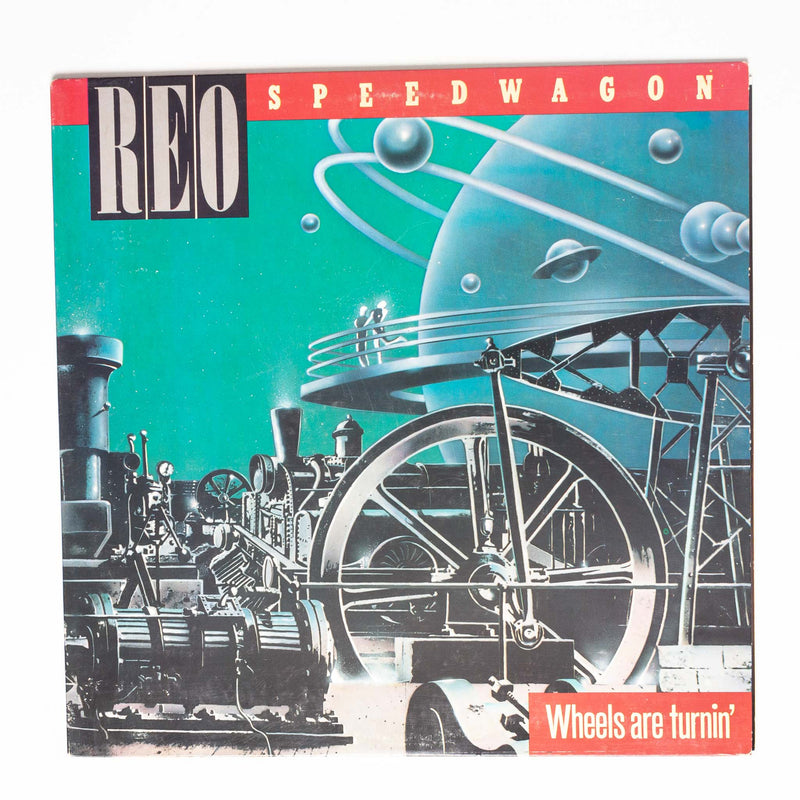 Reo Speedwagon - Wheels Are Turnin'